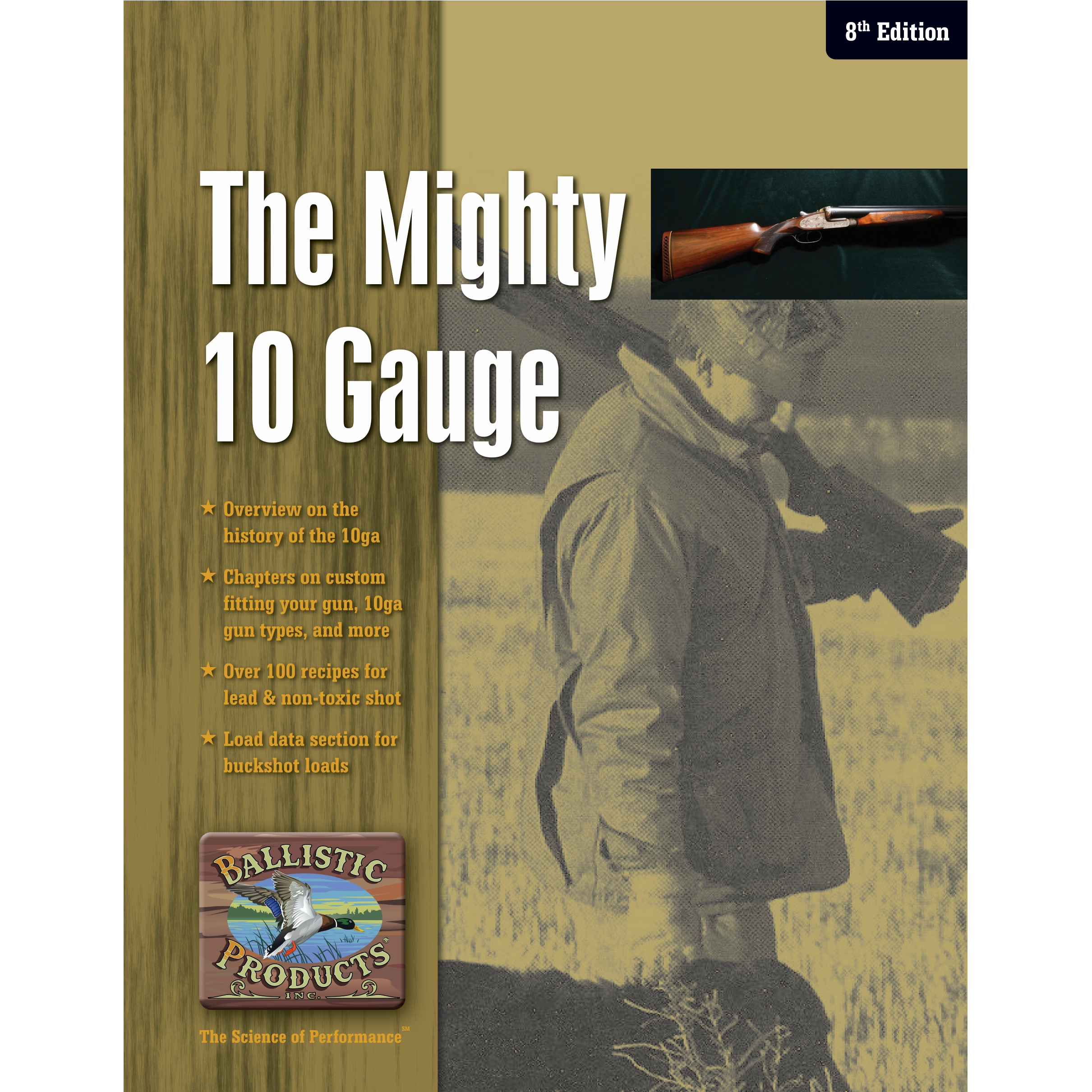 The Mighty 10 Gauge Manual, 8th Edition