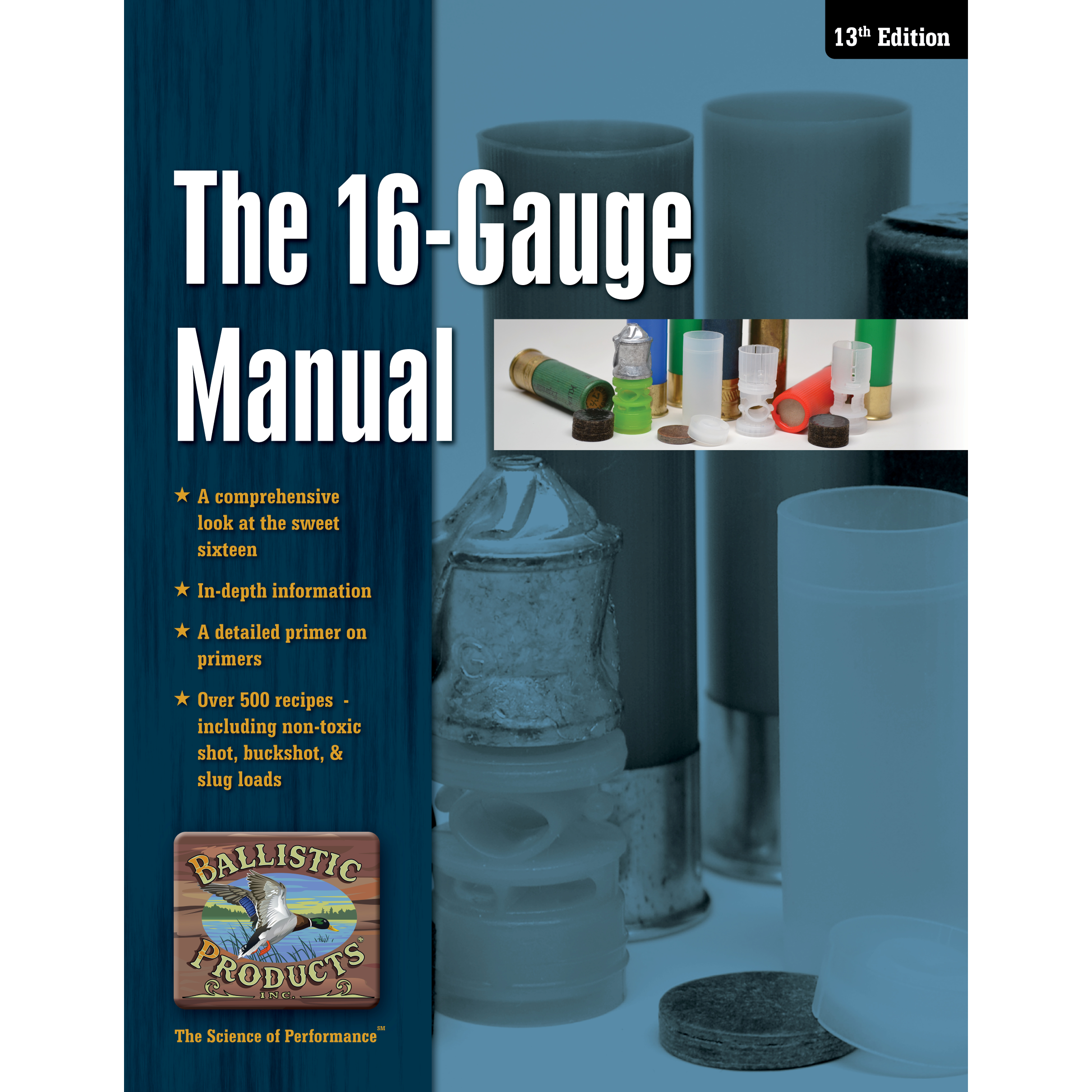 The Sixteen Gauge Manual, 13th Edition