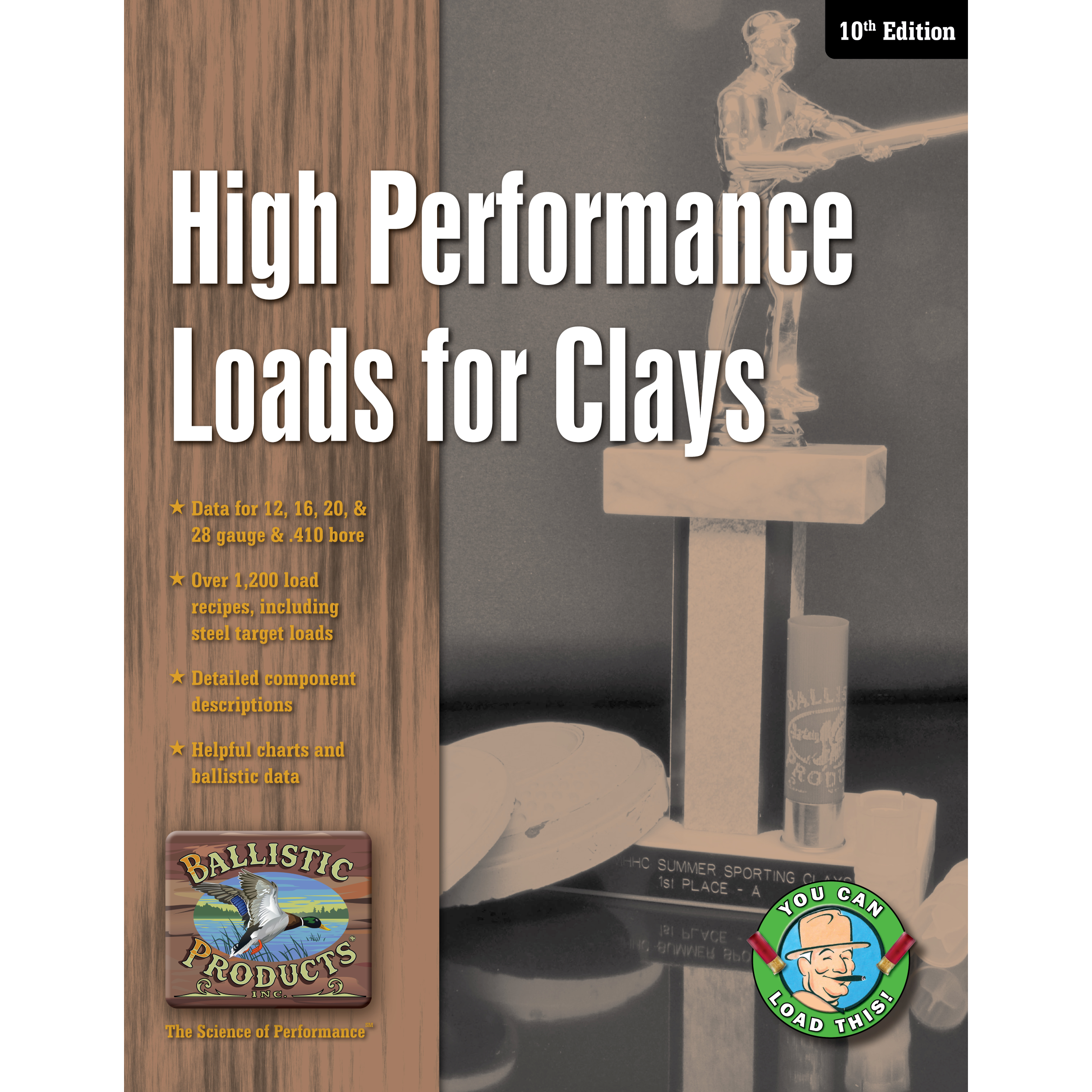 High Performance Loads for Clays Manual, 10th Edition