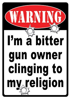 Warning Bitter Gun Owner Sign