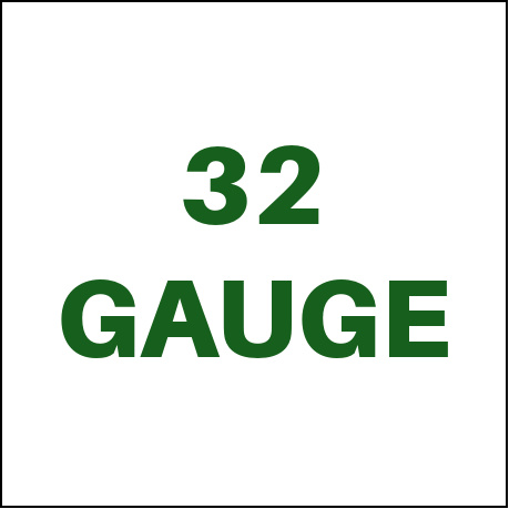 32 Gauge