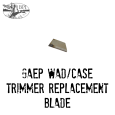 GAEP Wad & Case Trimmer Replacement Blade